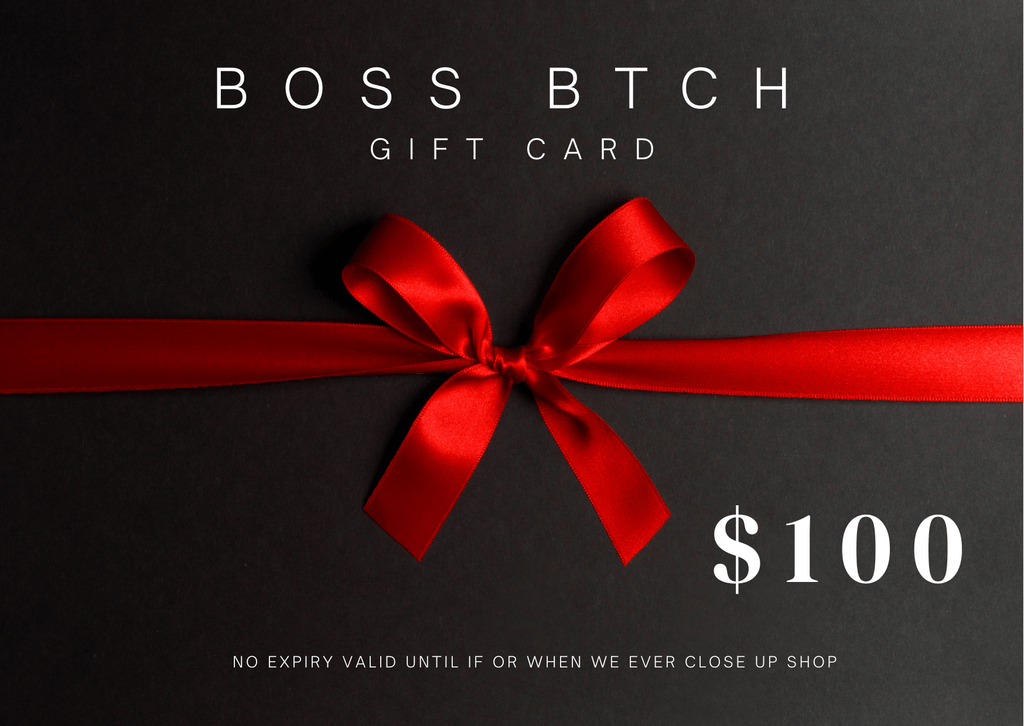 BOSS BTCH GIFT CARD