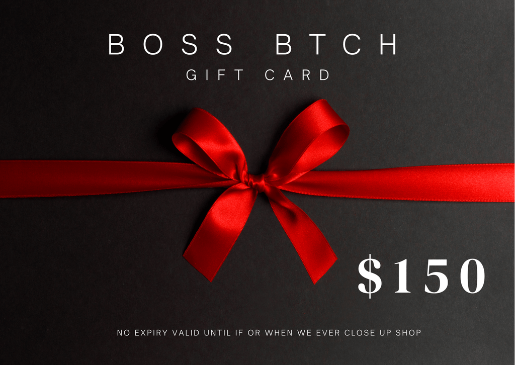 BOSS BTCH GIFT CARD